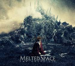 Melted Space : The Great Lie